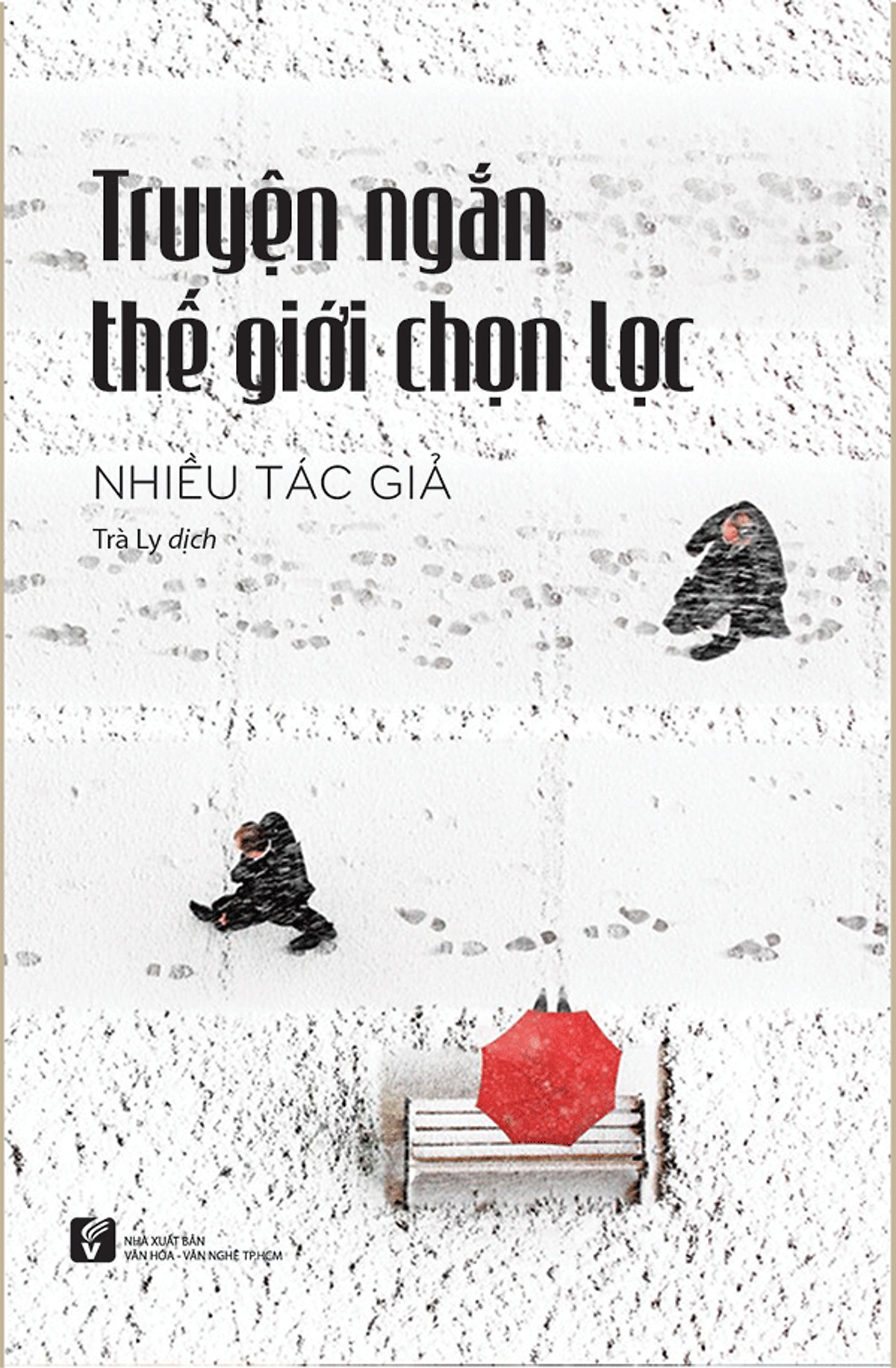 Truyện ngắn thế giới chọn lọc (Unknown Binding)