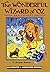 The Wonderful Wizard of Oz (Illustrated & Annotated Edition)