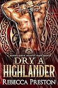 Dry A Highlander