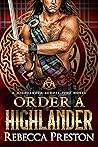 Order A Highlander (A Highlander Across Time #5)