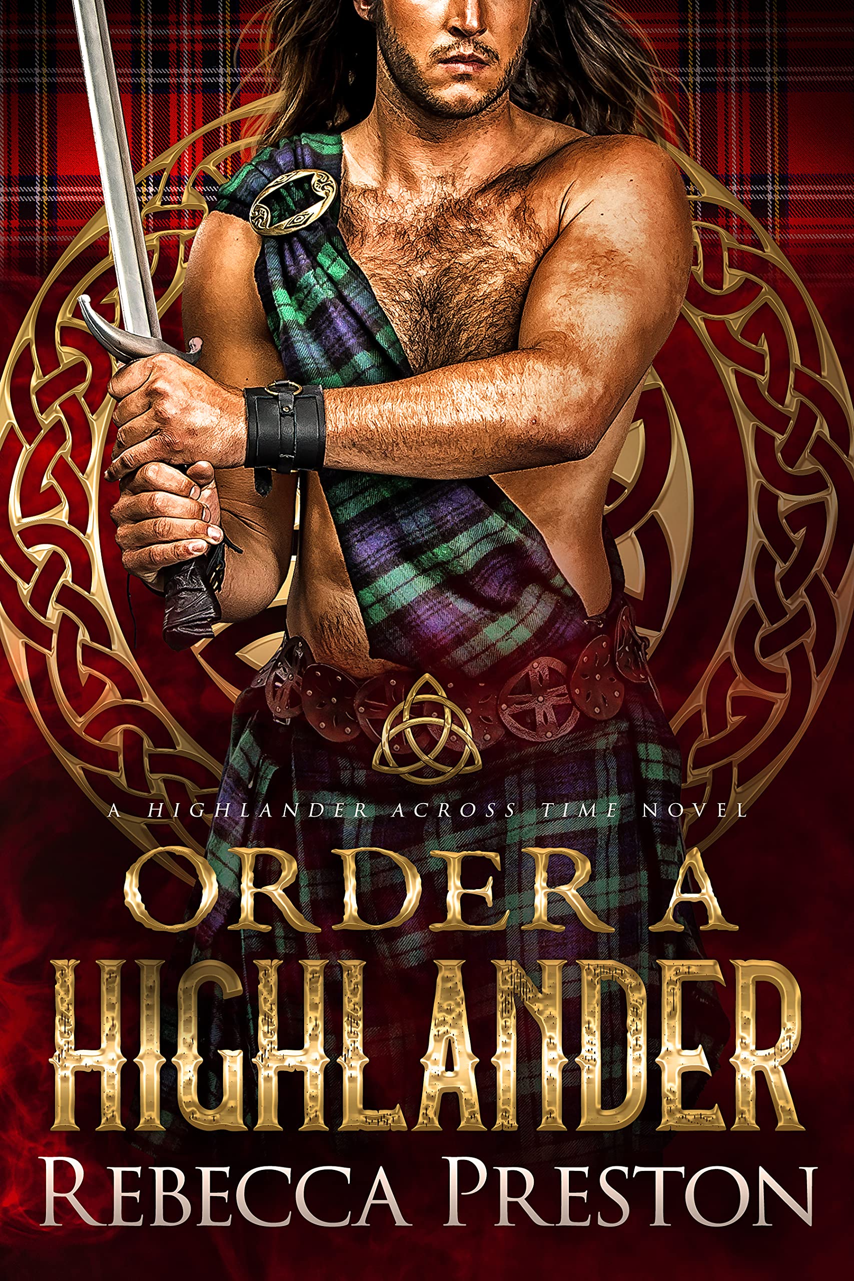 Order A Highlander (A Highlander Across Time #5)