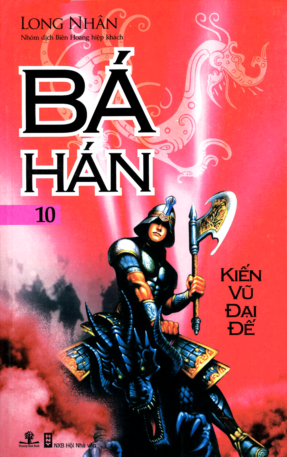 Bá Hán - Tập 10: Kiến Vũ Đại Đế