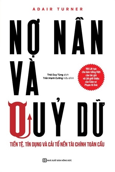 Nợ nần và quỷ dữ: tiền tệ, tín dụng và cải tổ nền tài chính toàn cầu