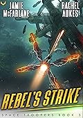 Rebel's Strike
