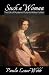 Such a Woman: The Life of Madame Octavia Walton LeVert