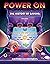 Power On: The History of Gaming (Gaming and Esports)