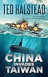 Book cover for China Invades Taiwan (The Russian Agents Book 6)