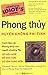 Phong thủy toàn thư : huyền...