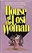 The House of the Lost Woman