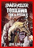 Tonkawa: Sinner Killer