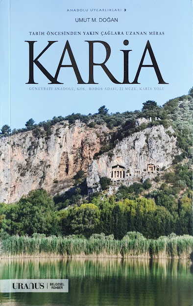 Tarih Öncesinden Yakın Çağlara Uzanan Miras KARiA (Paperback)