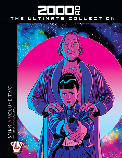 Brink Volume Two (2000AD The Ultimate Collection, #108)