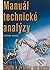 Manuál technické analýzy by Ludvík Turek