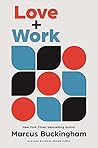 Love + Work: How ...