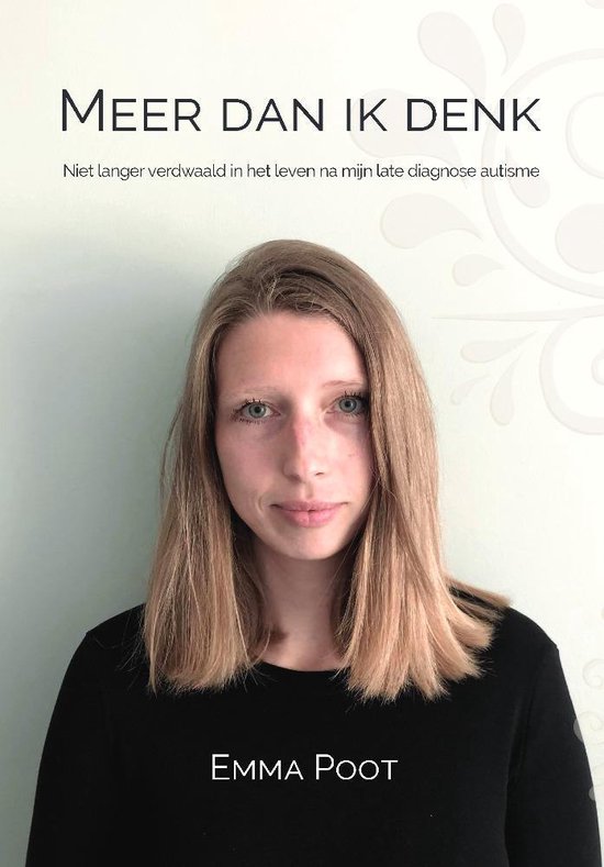 Meer dan ik denk: Niet langer verdwaald in het leven na mijn late diagnose autisme (Paperback)