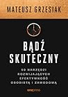 Bądź skuteczny. 5...