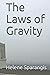 The Laws of Gravity