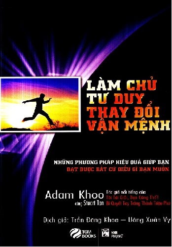 Làm chủ tư duy thay đổi vận mệnh