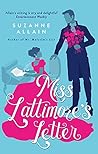 Miss Lattimore's Letter by Suzanne Allain