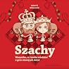 Szachy. Wszystko,...