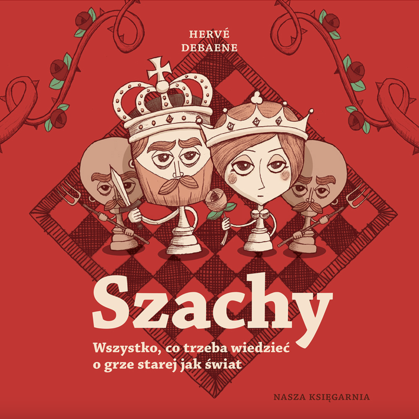 Szachy. Wszystko, co trzeba wiedzieć o grze starej jak świat