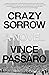 Crazy Sorrow