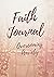 Faith Journal - Overcoming ...