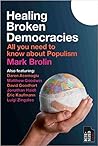 Healing Broken Democracies: All you need to know about Populism