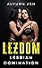 Lezdom — Lesbian Domination...