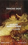 Sarah Bernhardt, ...