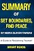 Summary of Set Boundaries, ...