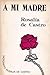 A mi madre