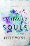 Captivated Souls (Beautiful Souls, #3) Book cover for Captivated Souls (Beautiful Souls, #3)
