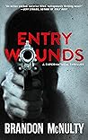 Entry Wounds: A S...