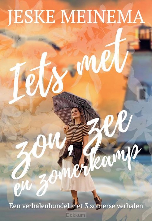 Iets met Zon, Zee en Zomerkamp