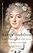Keetje Hodshon [1768-1829]: Een rijke dame in revolutietijd