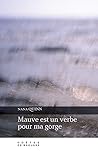 Mauve est un verb...