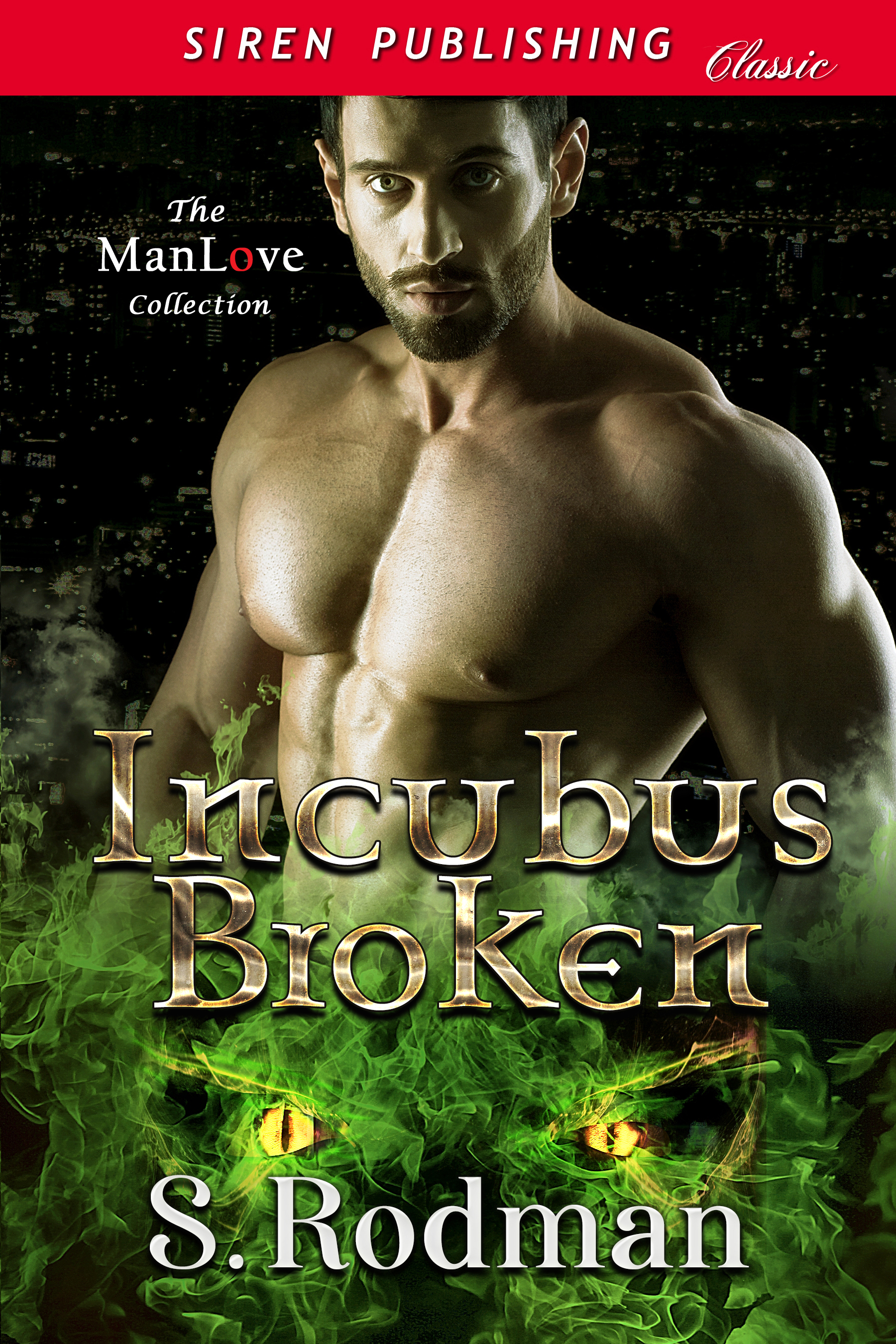 Incubus Broken (Kindle Edition)