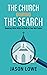 The Church During the Search by Jason Lowe