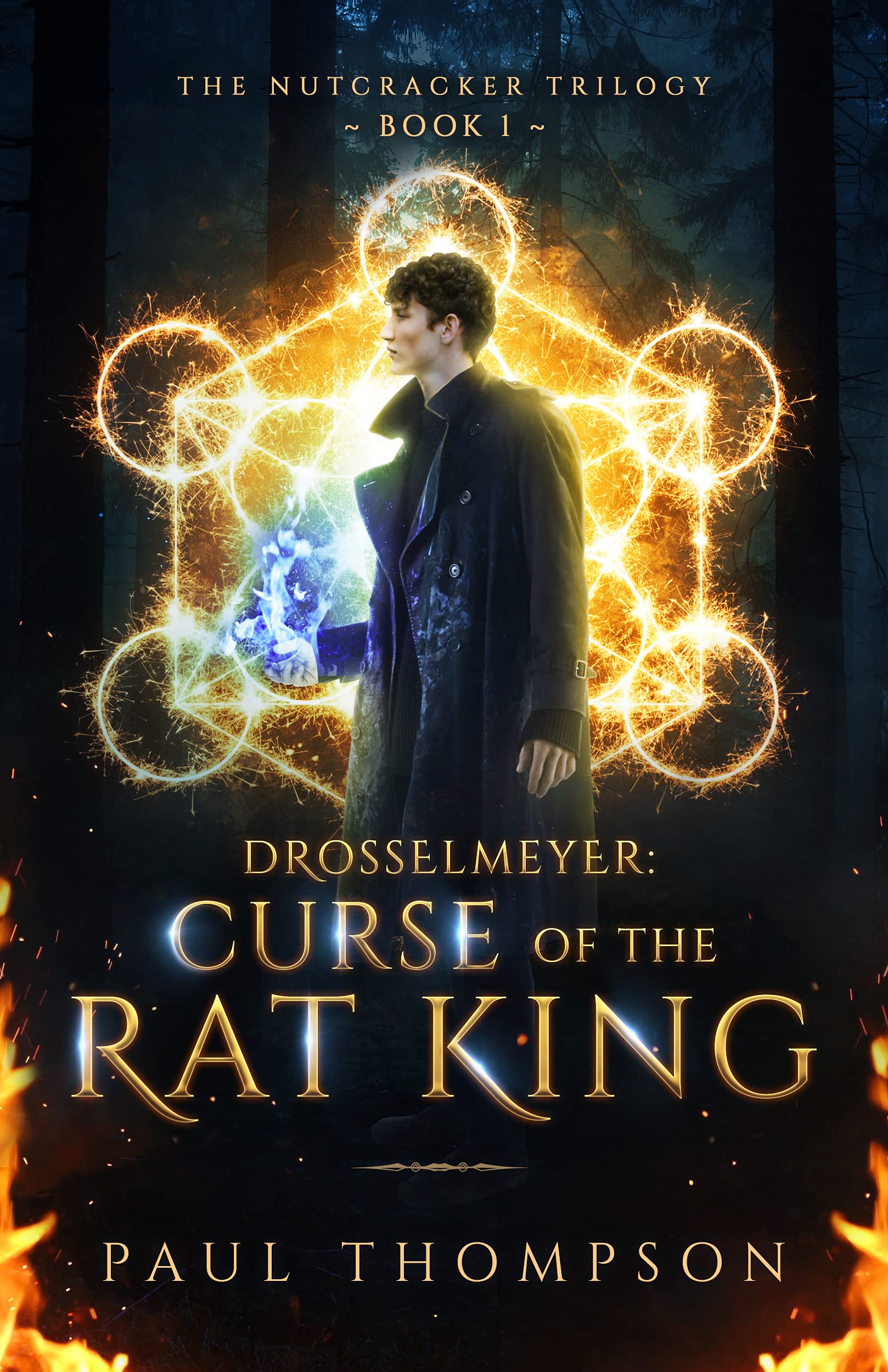 Drosselmeyer: Curse of the Rat King (The Nutcracker Trilogy Book 1)