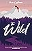 The Wild: Des jeunes en col...