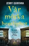 Vår mörka hemlighet by Jenny Quintana
