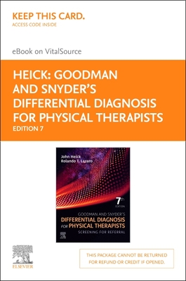 Goodman and Snyder’s Differential Diagnosis for Physical Therapists - Elsevier eBook on VitalSource (Retail Access Card): Screening for Referral