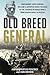 Old Breed General by Amy Rupertus Peacock