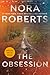 The Obsession by Nora Roberts