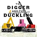 The Digger and the Duckling (The Digger Series)