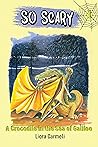 A Crocodile in the Sea of Galilee by Liora Carmeli