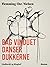 Bag vinduet danser dukkene