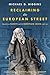 Reclaiming the European Street: Speeches on Europe and the European Union, 2016-20