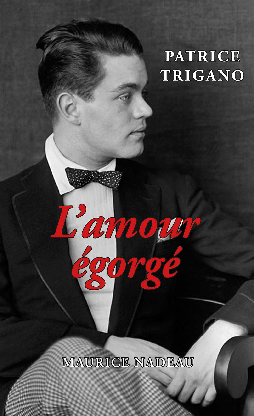 L'amour égorgé (Paperback)